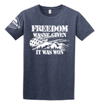 Freedom Was Won Mens T